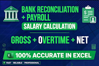 do bank reconciliation and salary calculation payroll