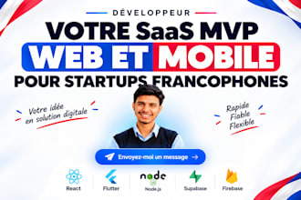 developper votre saas mvp web et mobile pour startups francophones