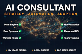 be your ai consultant for strategy, automation and real world adoption