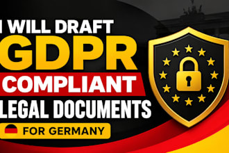 draft gdpr compliant privacy policy, terms and legal documents for germany