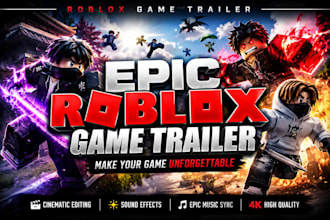 create a cinematic game trailer and teaser with  gameplay promo video