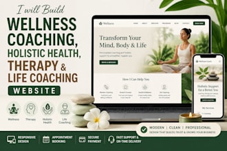 build wellness coaching, holistic health, therapy and life coaching website