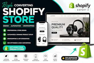 build automated shopify store, shopify store design, shopify dropshipping store
