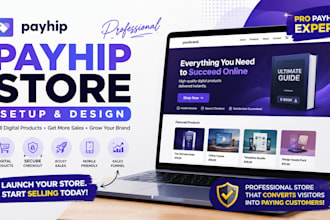 design a professional payhip website or payhip store to sell digital products