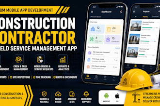 develop construction contractor app, field service management app