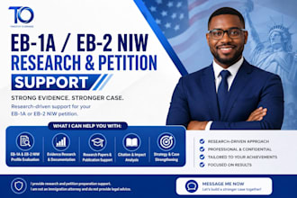 assist with eb1a and eb2 niw research and petition support