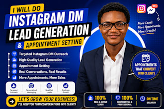 do instagram dm lead generation and appointment setting ,  instagram outreach