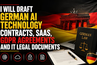 draft german ai technology contracts saas gdpr agreements and IT legal documents