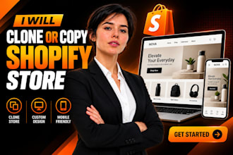 clone or copy shopify store and create a professional shopify website