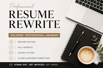 rewrite and improve your resume to help you stand out