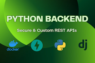 develop a secure python backend and custom rest API