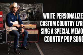 write a personalized custom country lyrics and sing a special memory pop song