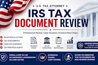review your irs tax documents and provide expert tax law consultation