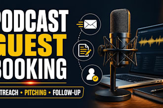 do podcast guest booking podcast outeach and guest pitching