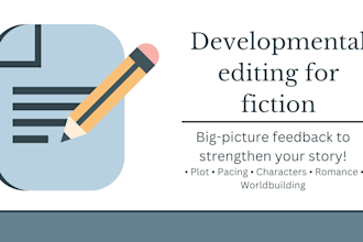 provide developmental editing for your fiction manuscript