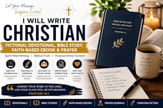 write a christian fictional devotional, bible study, faith based ebook prayer