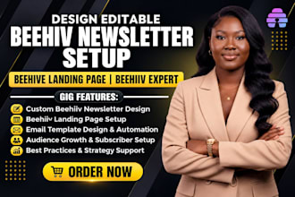 design editable beehiiv newsletter setup beehiiv landing page beehiiv expert
