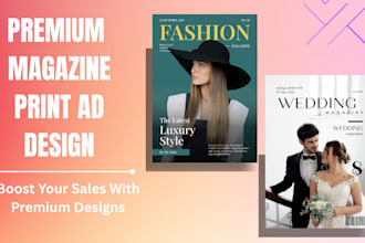 design professional magazine print ad and editorial layouts