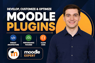 develop, customize, and optimize moodle plugin
