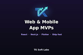 develop your web or mobile app mvp with react or flutter