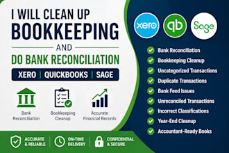 clean up bookkeeping and bank reconciliation in xero quickbooks or sage