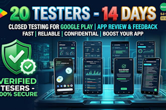 be your 20 testers for 14 days google play closed testing
