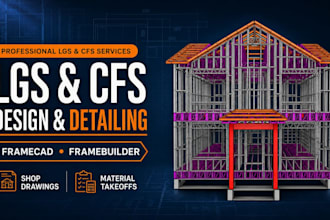 design light gauge steel and cfs framing structure in framecad, framebuilder mrd