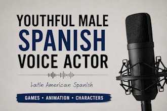 voice act your youthful male character in latin american spanish