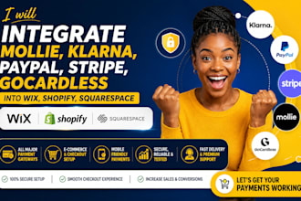 integrate mollie, klarna, paypal, stripe gocardless into wix shopify squarespace