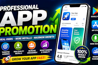 android, IOS app promotion grow app install game marketing  mobile app promotion