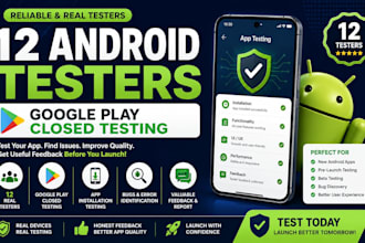 provide 12 testers for google play closed testing and android app testing