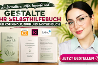 formatiere, setze, layoute und gestalte ihr selbsthilfebuch fur KDP kindle, epub