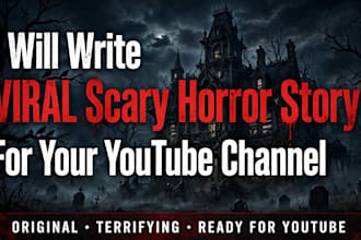 write a viral scary horror story for youtube and podcast