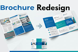 redesign your existing brochure into a modern, clean print ready layout