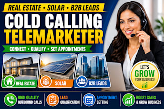 real estate cold calling, solar cold calling for b2b leads, telemarketer