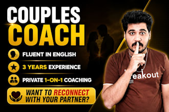 provide private couples coaching and relationship advice and consultation