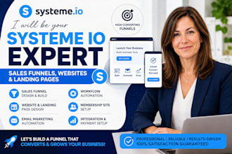 be your systeme io expert for sales funnels, websites, and landing pages