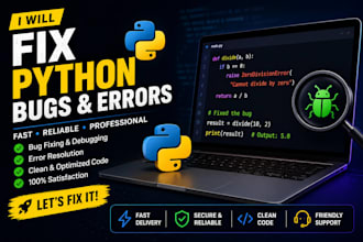 fix bugs errors and issues in your python