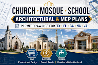 prepare church mosque and school architectural mep permit plans for tx ca ga nc