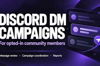 send discord dm campaigns to your opted in community members