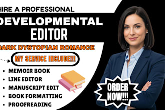 developmental edit, proofread, dark dystopian romance, line edit, memoir book