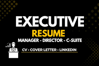write an executive resume cv for managers directors and c suite roles