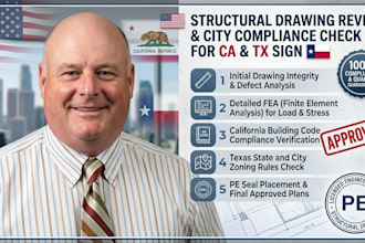 review structural drawing and check city compliance rules for ca and tx sign