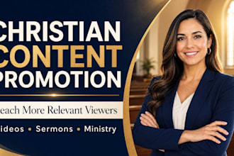 promote your christian youtube video, sermon, worship song, or church content