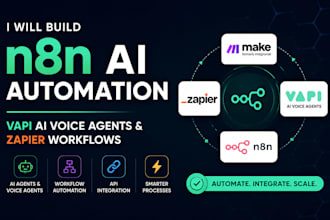build n8n ai automation, vapi ai voice agents and zapier workflows