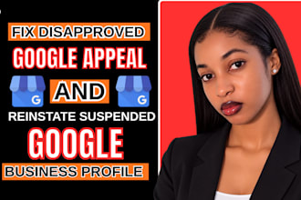 fix suspended google my business reinstate gmb restore gmb fix denied gmb appeal