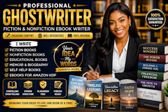 be your nonfiction ebook ghostwriter for memior, educational books and self help