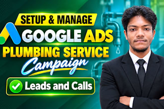 setup google ads for plumbing businesses