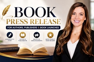 write a book press release for authors, publishers, and book launches