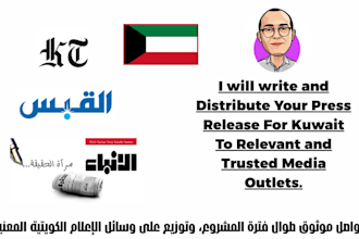 write and distribute your kuwait press release to relevant trusted media outlets